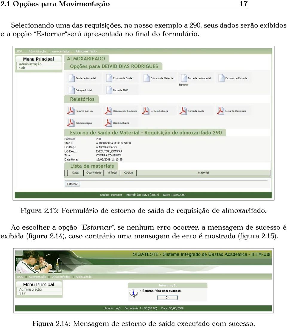 13: Formulário de estorno de saída de requisição de almoxarifado.