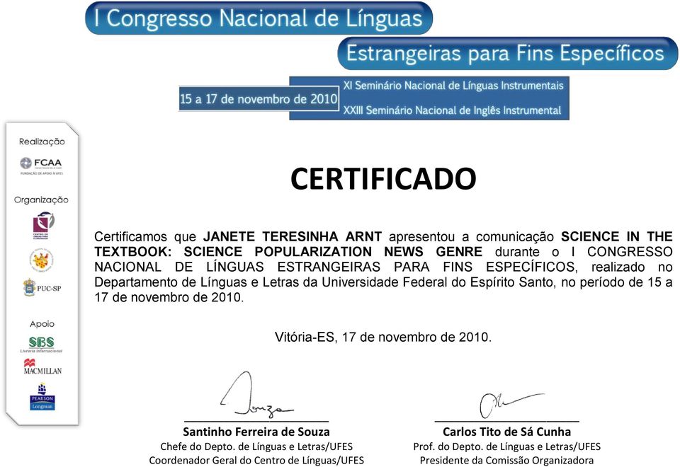 LÍNGUAS ESTRANGEIRAS PARA FINS ESPECÍFICOS, realizado no Departamento de Línguas e