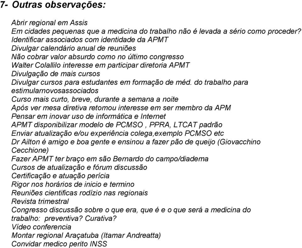 Divulgação de mais cursos Divulgar cursos para estudantes em formação de méd.