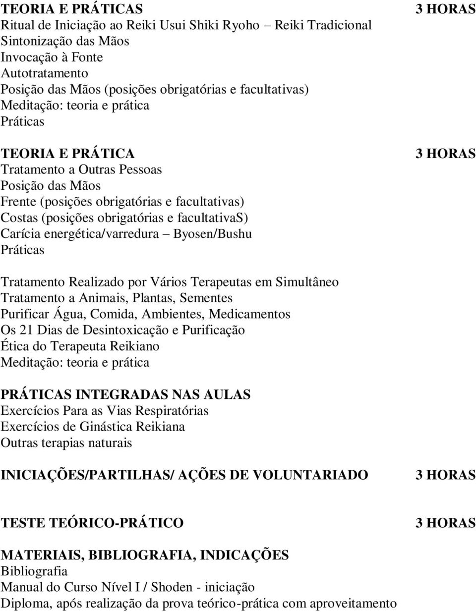 Práticas Tratamento Realizado por Vários Terapeutas em Simultâneo Tratamento a Animais, Plantas, Sementes Purificar Água, Comida, Ambientes, Medicamentos Os 21 Dias de Desintoxicação e Purificação