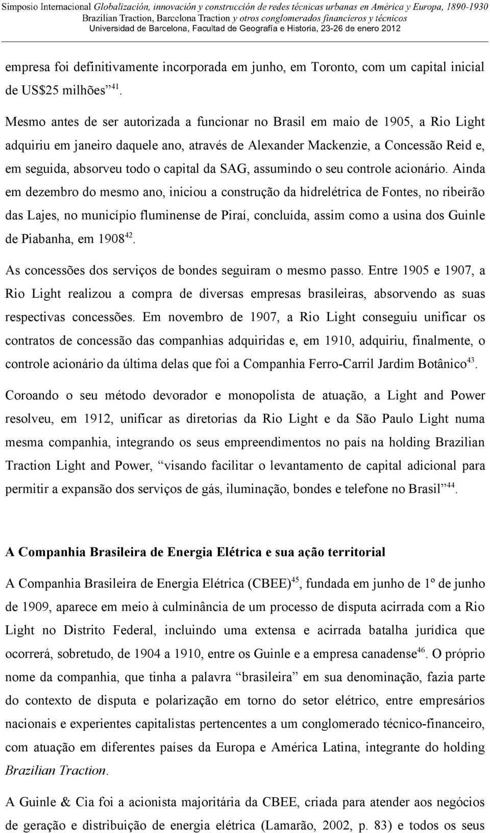 capital da SAG, assumindo o seu controle acionário.