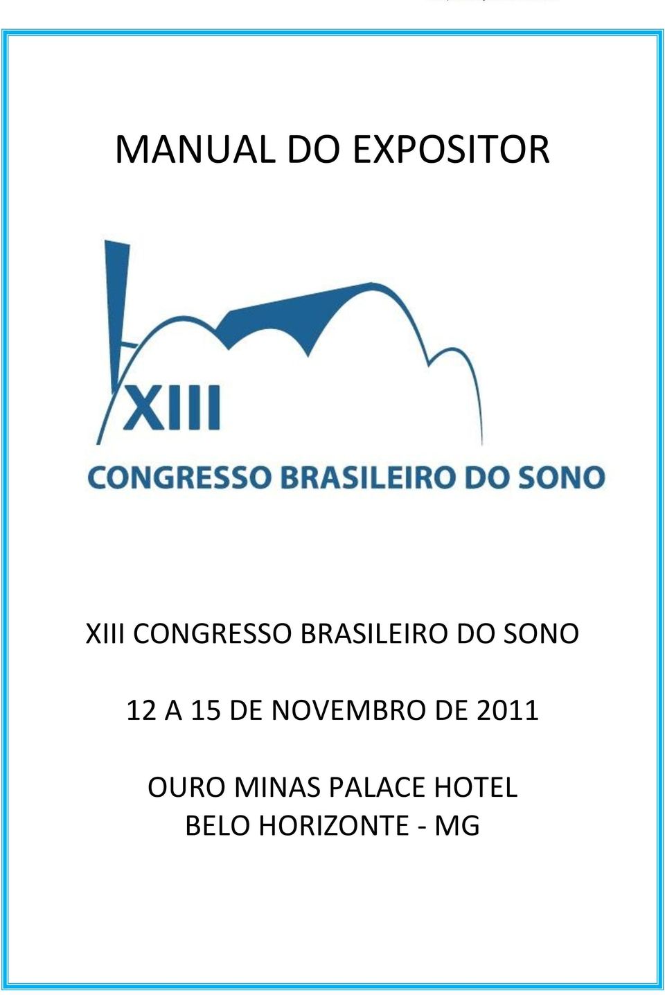 A 15 DE NOVEMBRO DE 2011 OURO