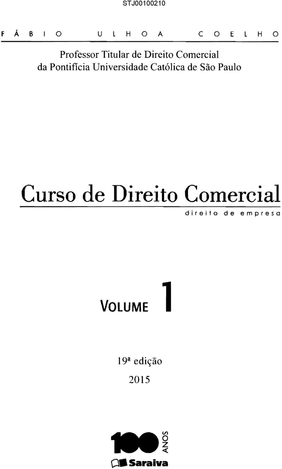 Católica de São Paulo Curso de Direito Comercial