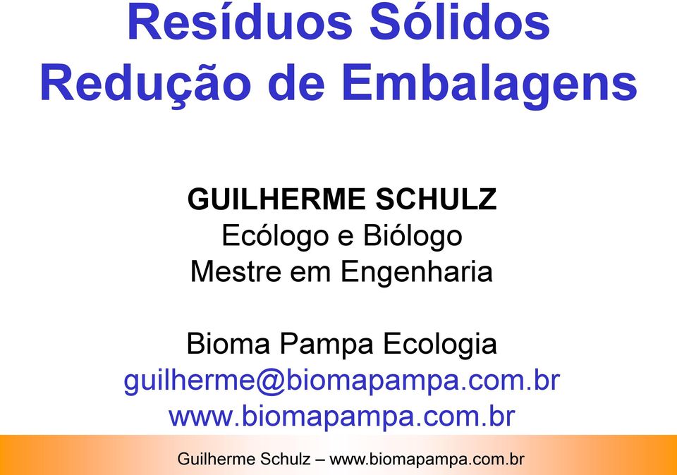 em Engenharia Bioma Pampa Ecologia