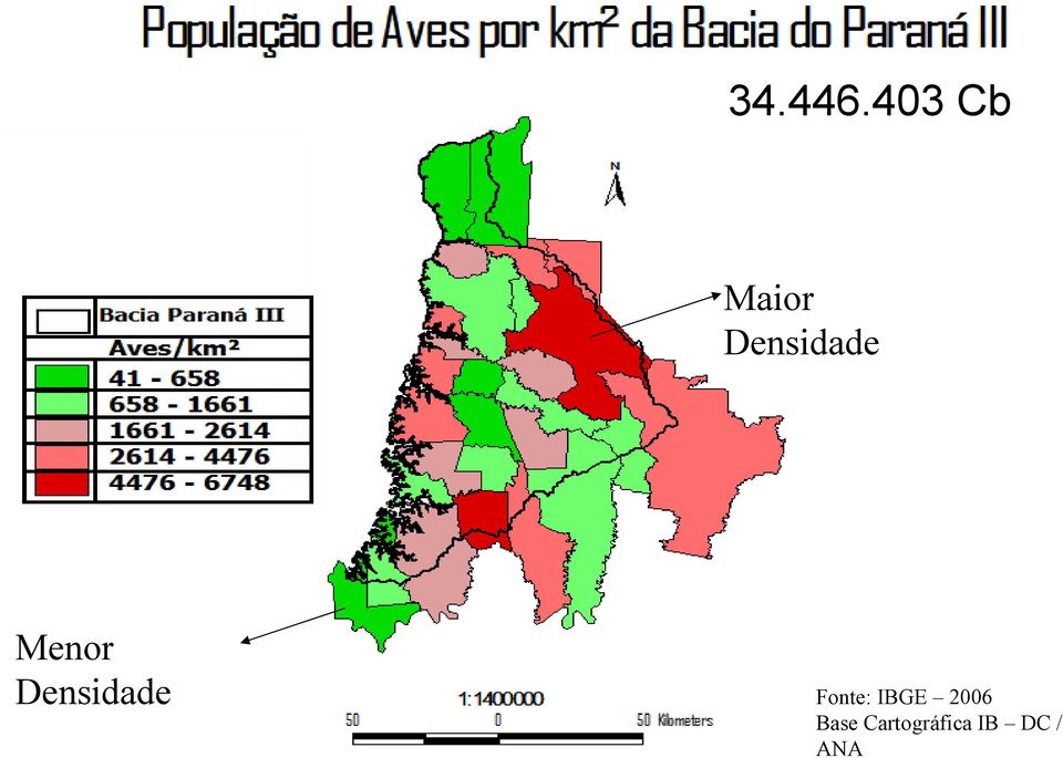 Menor Densidade Fonte: