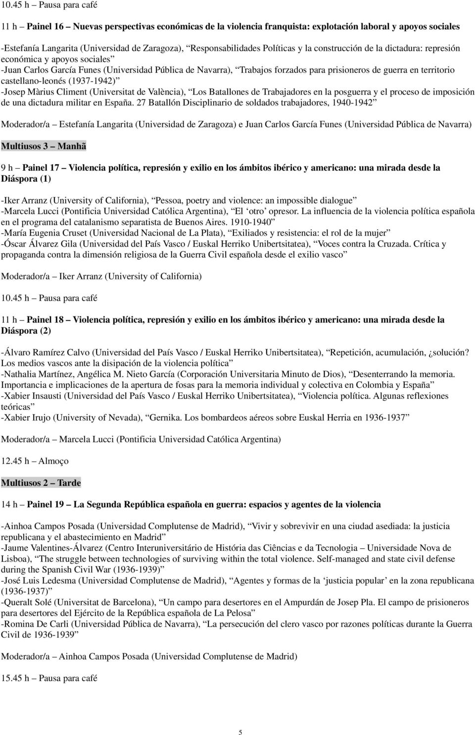 guerra en territorio castellano-leonés (1937-1942) -Josep Màrius Climent (Universitat de València), Los Batallones de Trabajadores en la posguerra y el proceso de imposición de una dictadura militar