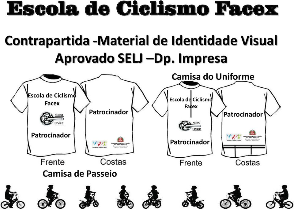 Impresa Camisa do Uniforme Escola de