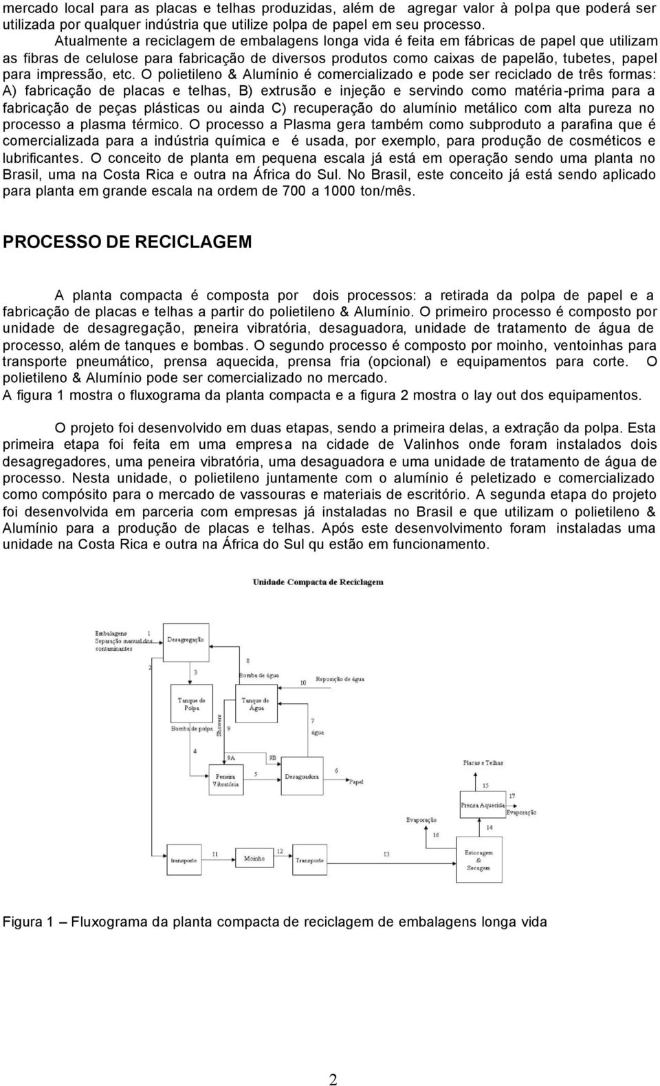 impressão, etc.