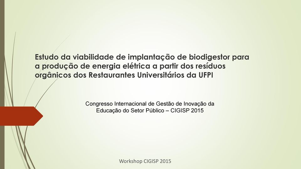 Restaurantes Universitários da UFPI Congresso Internacional de