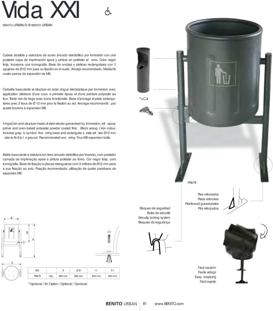 Anclaje recomendado: Mediante cuatro pernos de expansión de M8.