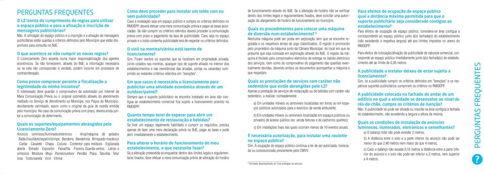 O que acontece se não cumprir as novas regras? O Licenciamento Zero assenta numa maior responsabilização dos agentes económicos.