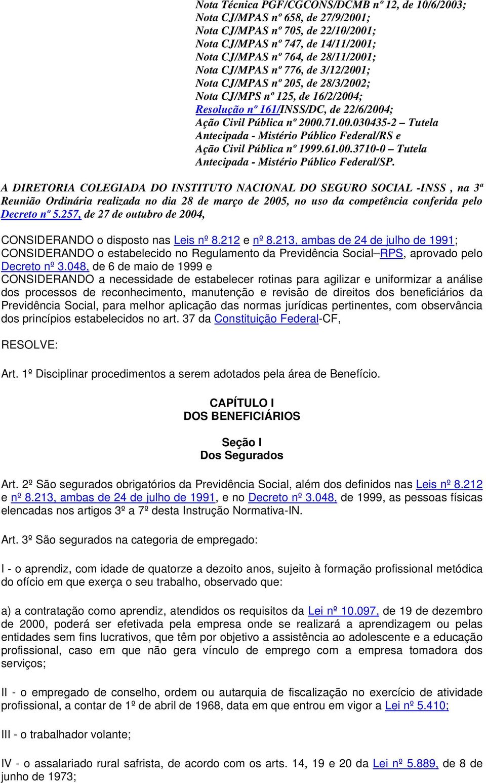 61.00.3710-0 Tutela Antecipada - Mistério Público Federal/SP.