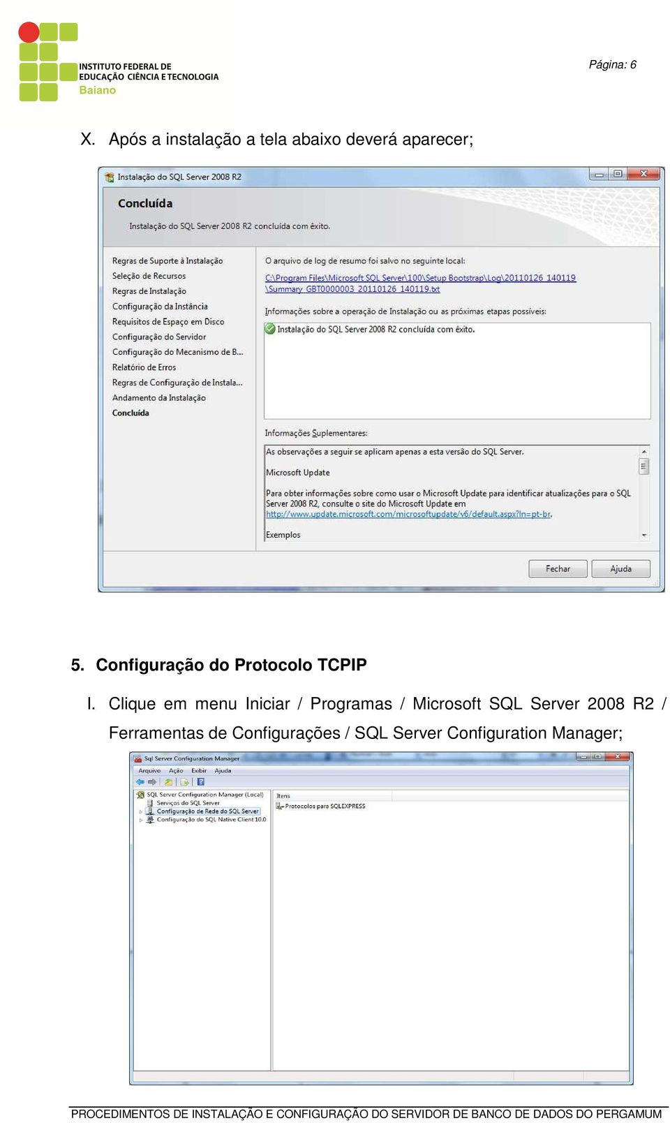 Configuração do Protocolo TCPIP I.