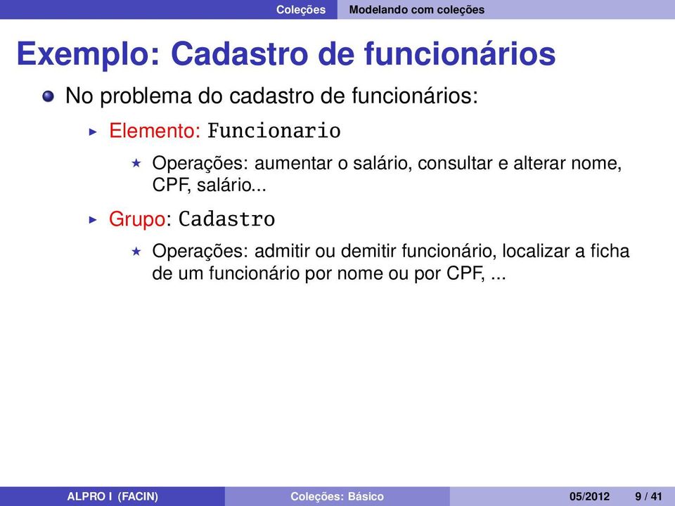 nome, CPF, salário.