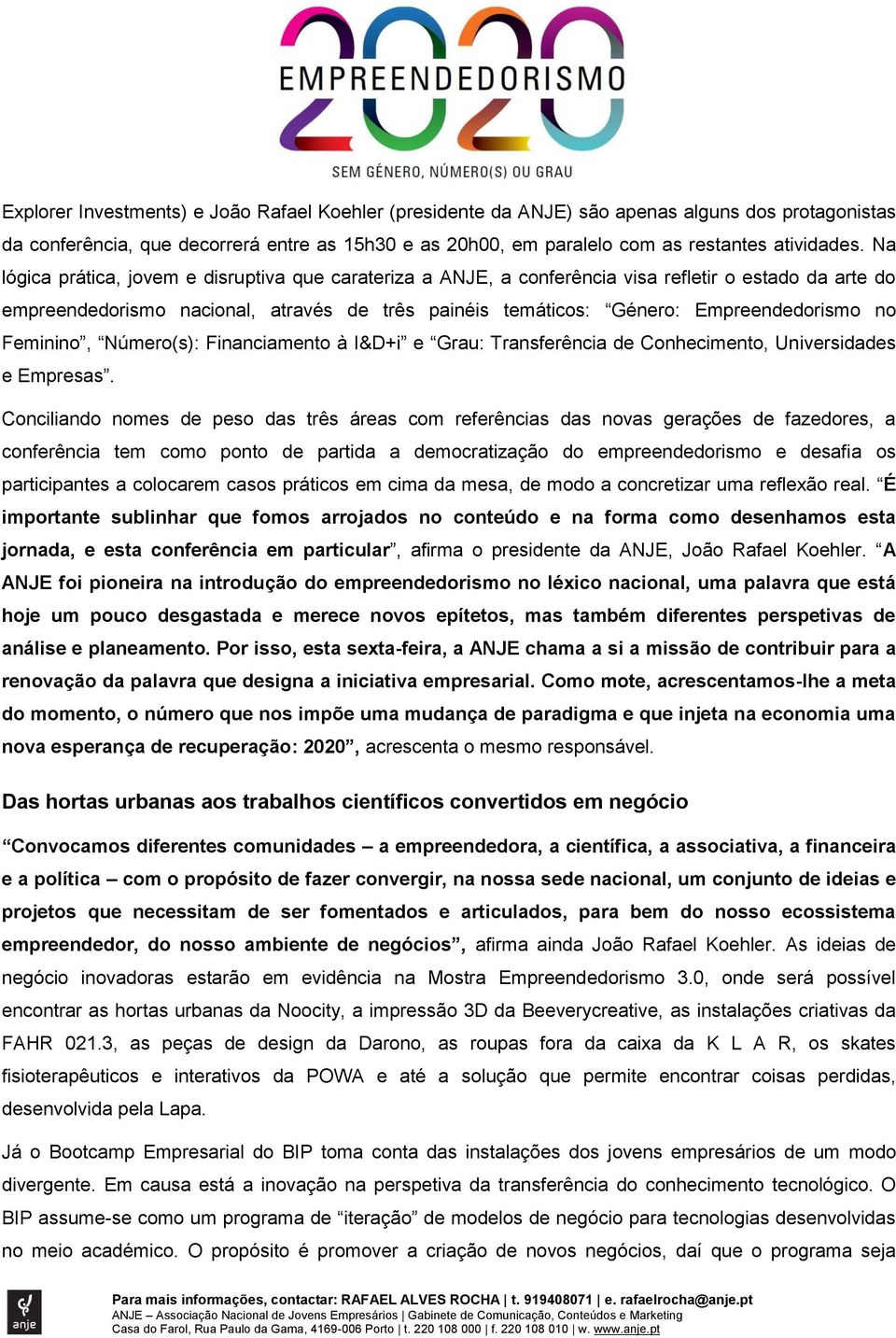 Feminino, Número(s): Financiamento à I&D+i e Grau: Transferência de Conhecimento, Universidades e Empresas.