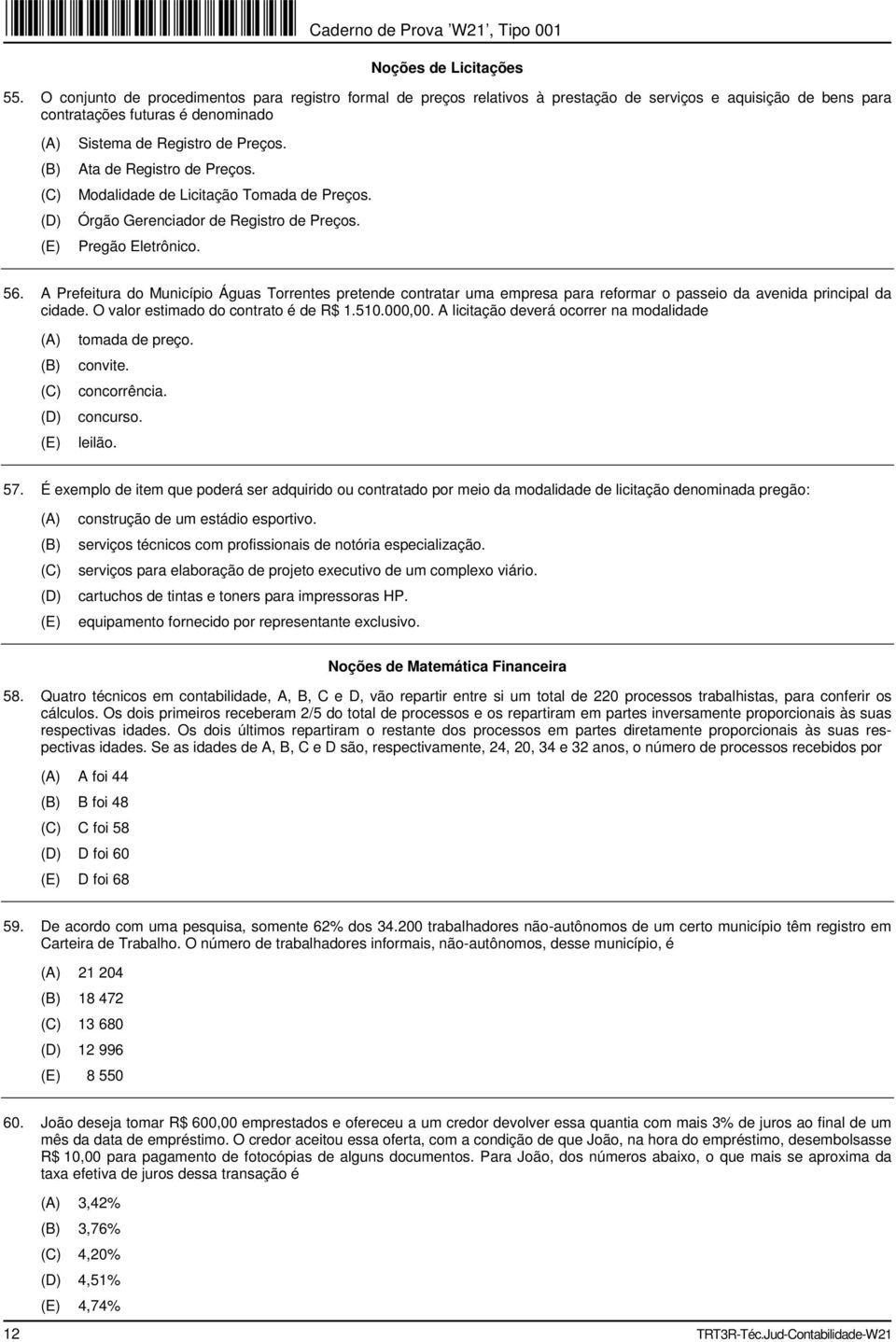 Ata de Registro de Preços. Modalidade de Licitação Tomada de Preços. Órgão Gerenciador de Registro de Preços. Pregão Eletrônico. 56.