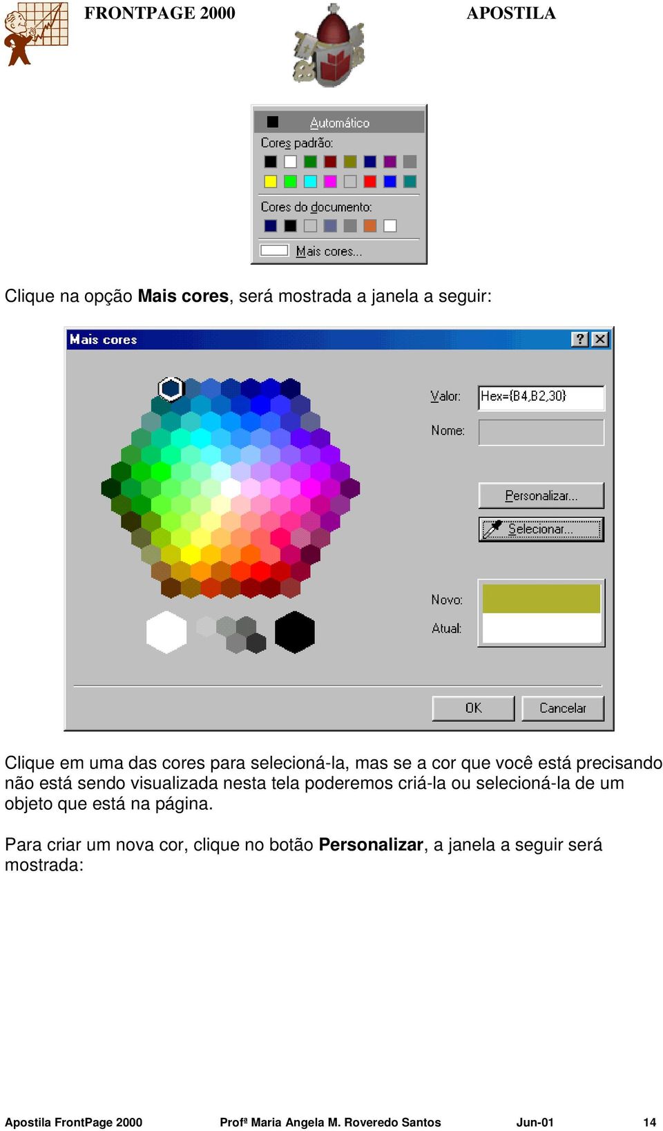 criá-la ou selecioná-la de um objeto que está na página.