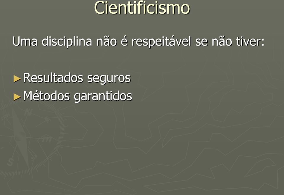 respeitável se não