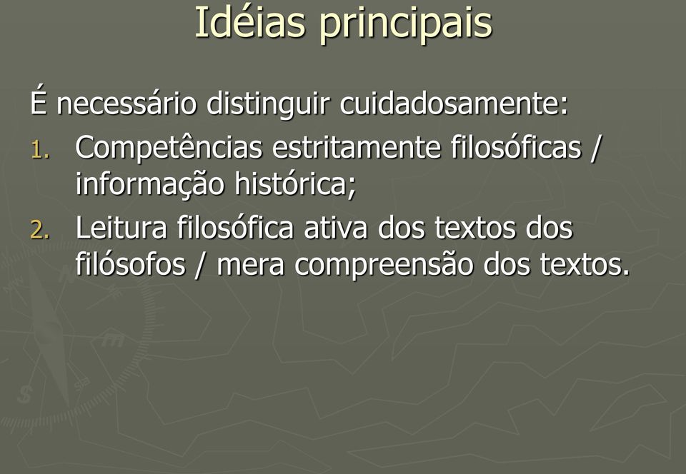 Competências estritamente filosóficas / informação