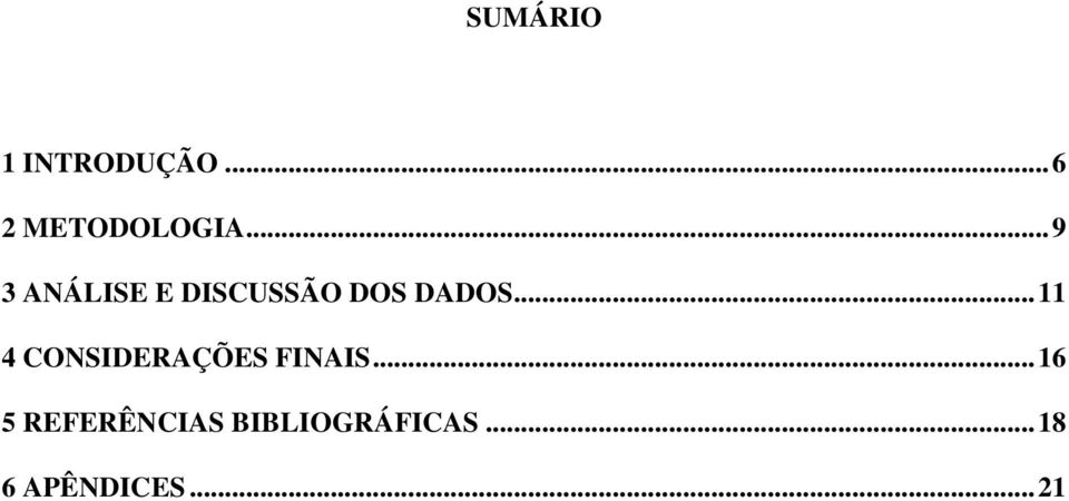 .. 11 4 CONSIDERAÇÕES FINAIS.