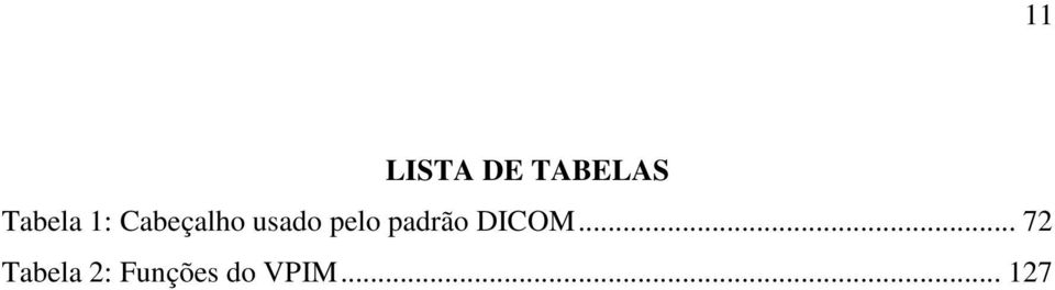 padrão DICOM.