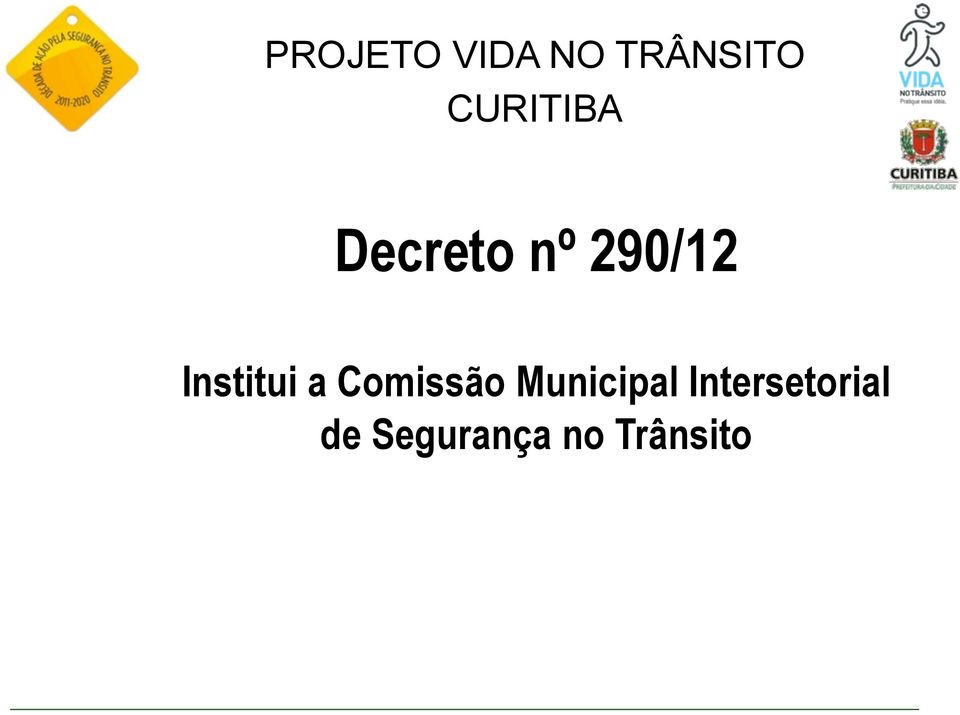 Institui a Comissão Municipal