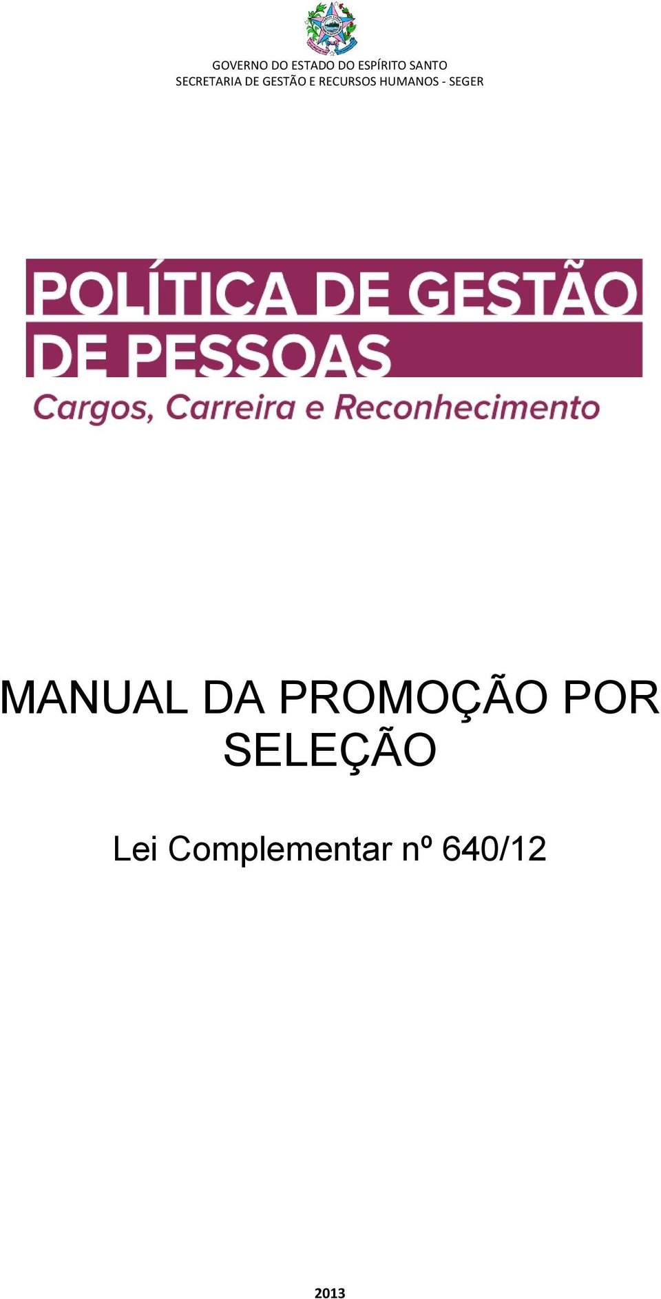 HUMANOS - SEGER MANUAL DA PROMOÇÃO