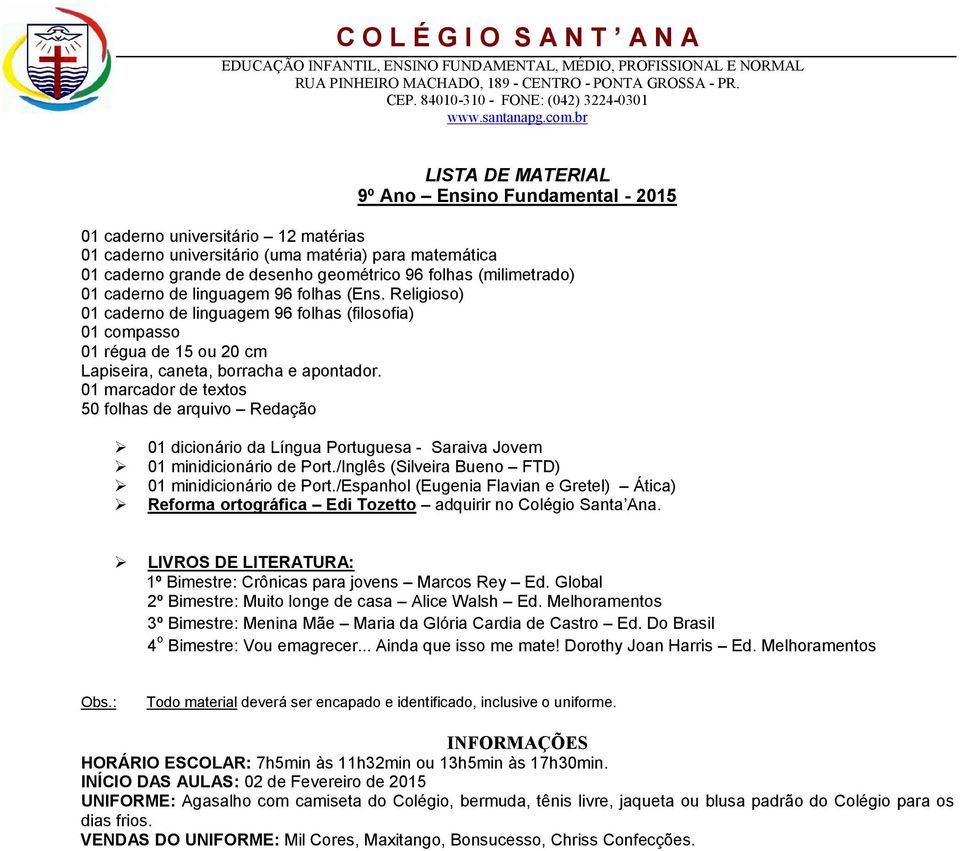 01 marcador de textos 50 folhas de arquivo Redação 01 dicionário da Língua Portuguesa - Saraiva Jovem 01 minidicionário de Port./Inglês (Silveira Bueno FTD) 01 minidicionário de Port.