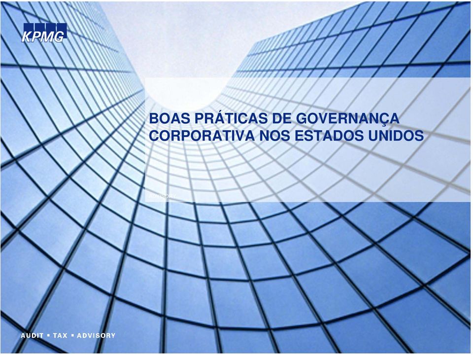 ESTADOS UNIDOS ADVISORY 2007 KPMG Risk Advisory Services Ltda.