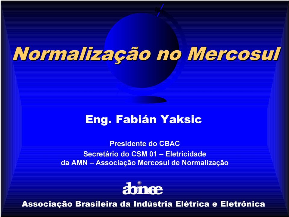 CSM 01 Eletricidade da AMN Associação Mercosul