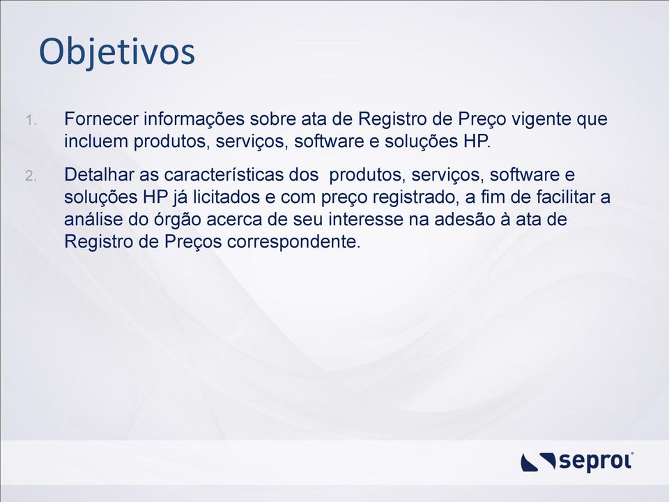 serviços, software e soluções HP. 2.