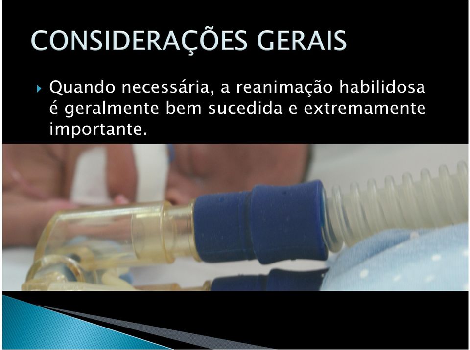 geralmente bem sucedida