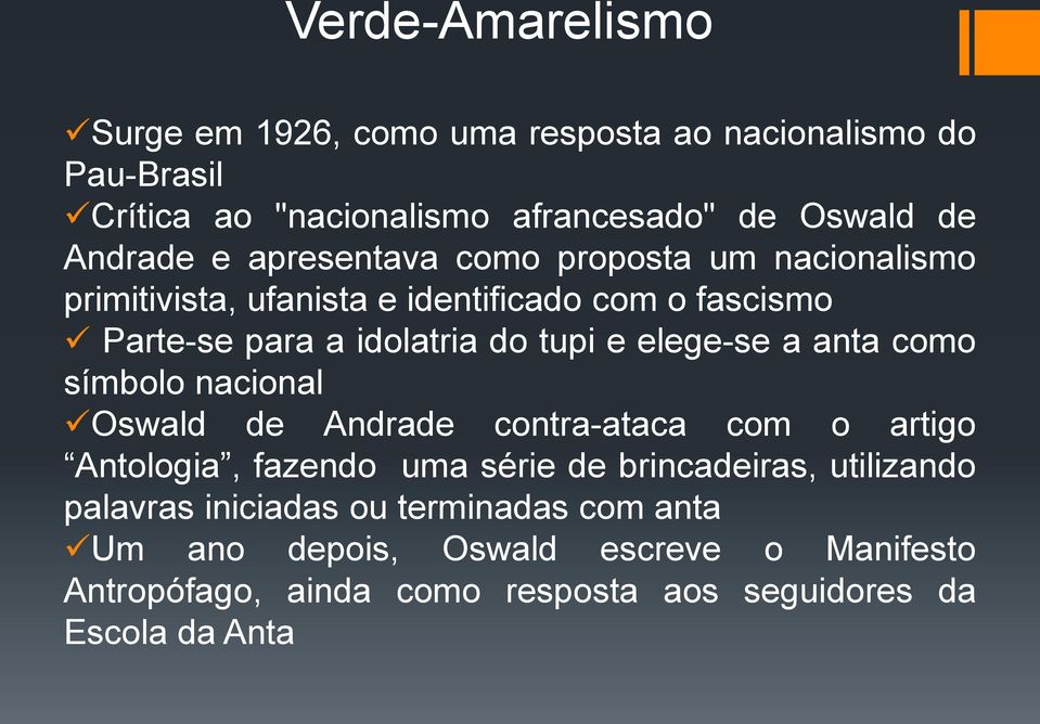 elege-se a anta como símbolo nacional Oswald de Andrade contra-ataca com o artigo Antologia, fazendo uma série de brincadeiras, utilizando