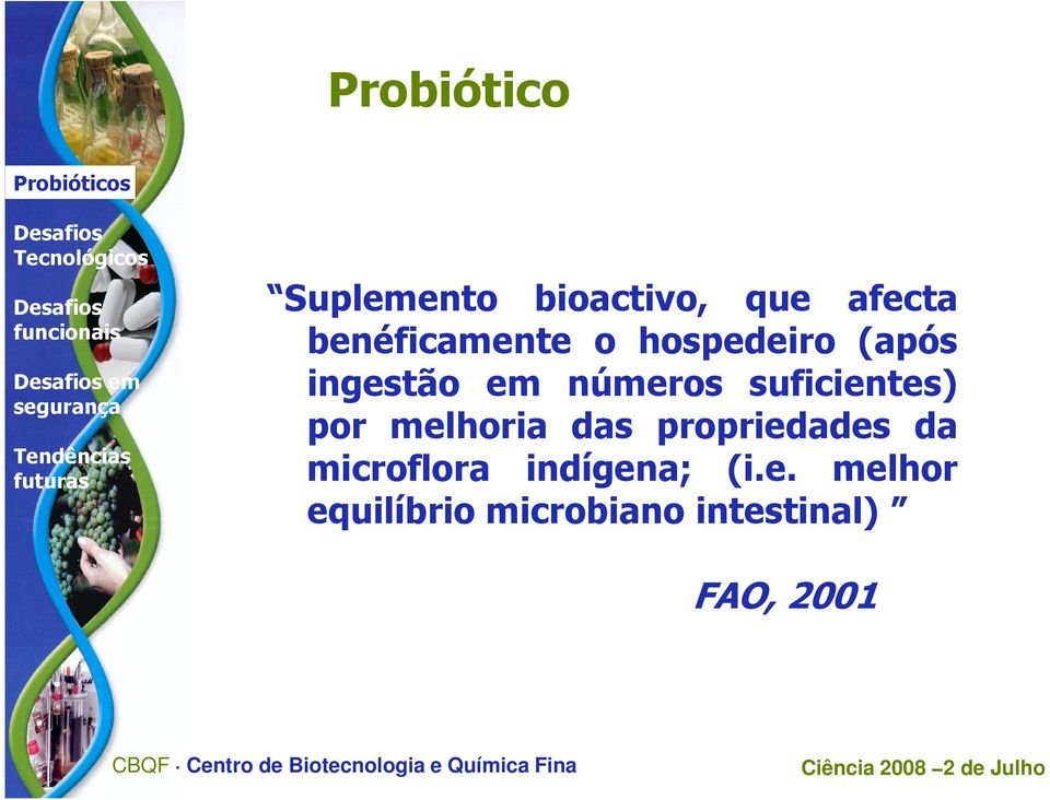 suficientes) por melhoria das propriedades da