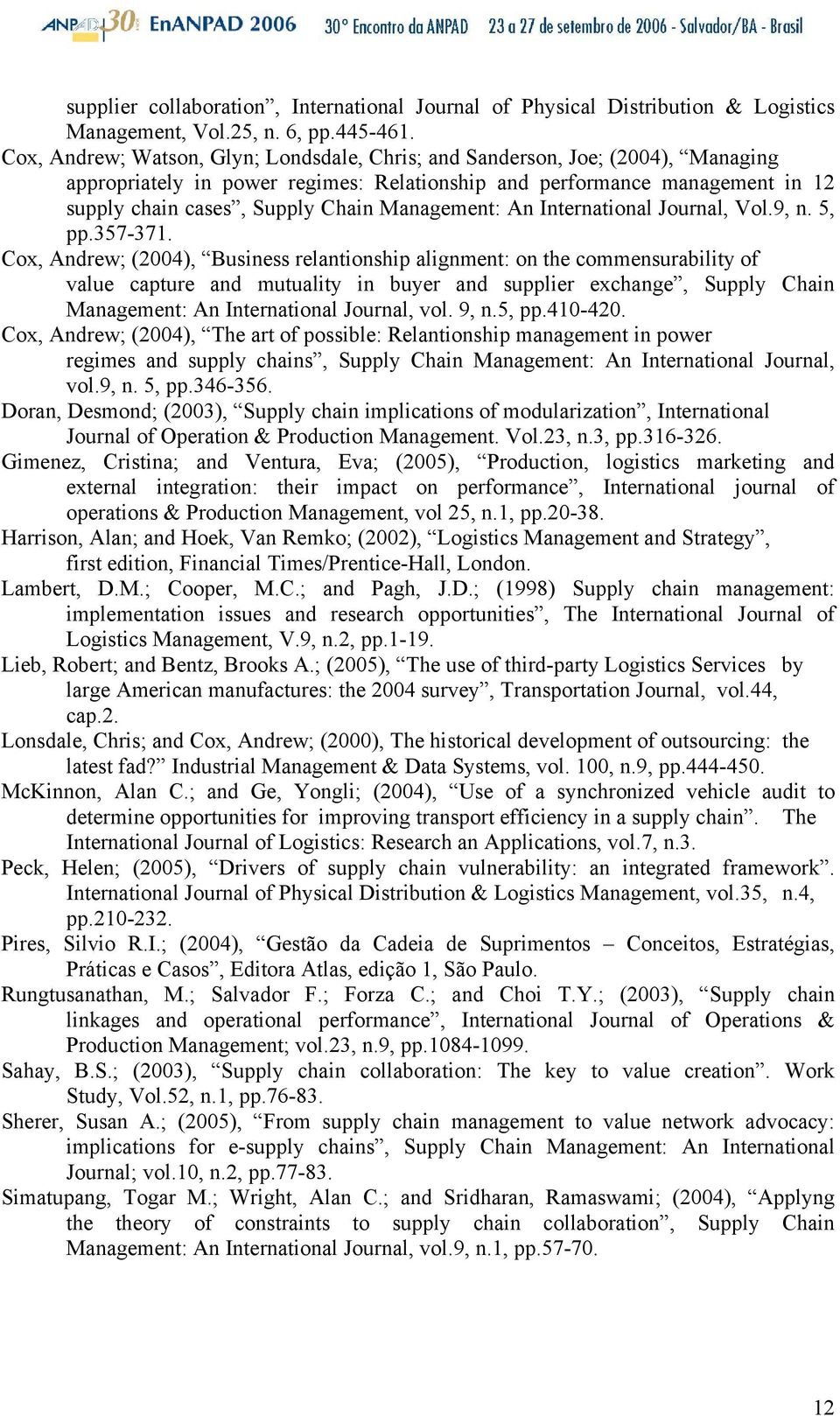 Management: An International Journal, Vol.9, n. 5, pp.357-371.