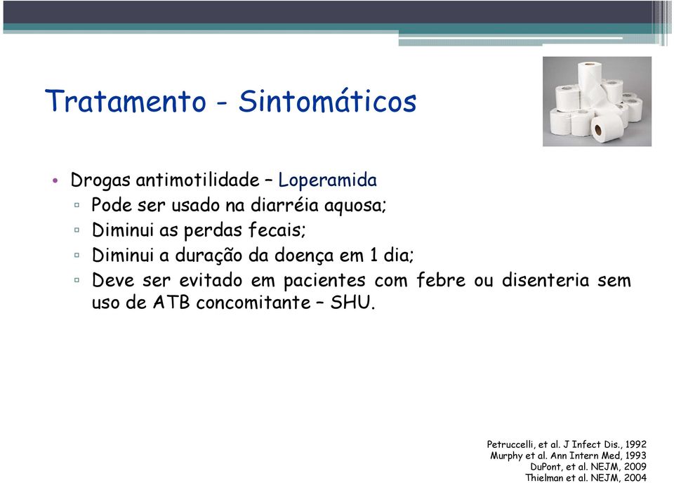 pacientes com febre ou disenteria sem uso de ATB concomitante SHU. Petruccelli, et al.