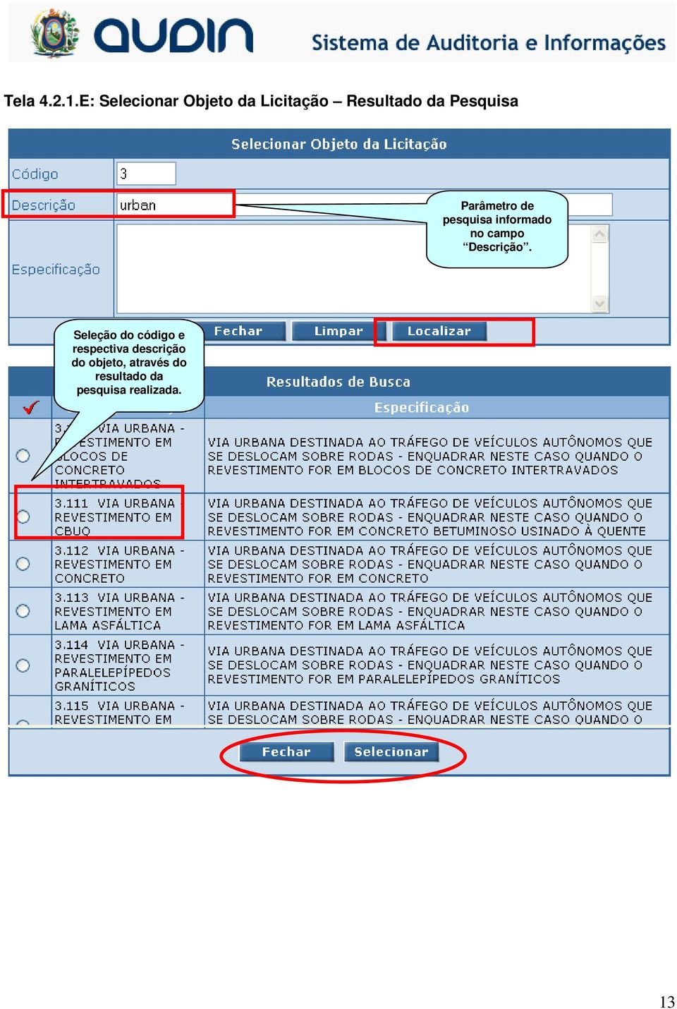 Pesquisa Parâmetro de pesquisa informado no campo