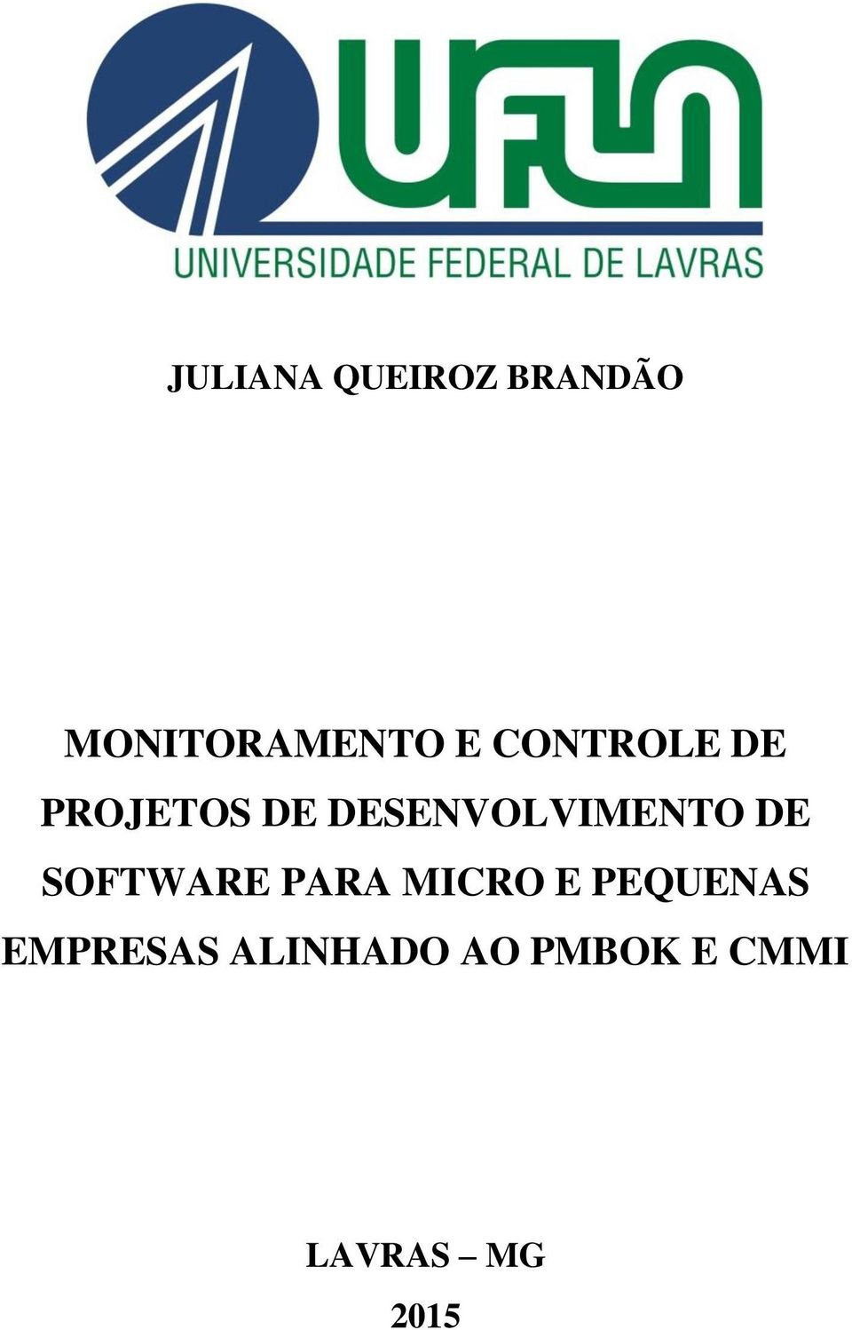 DE SOFTWARE PARA MICRO E PEQUENAS