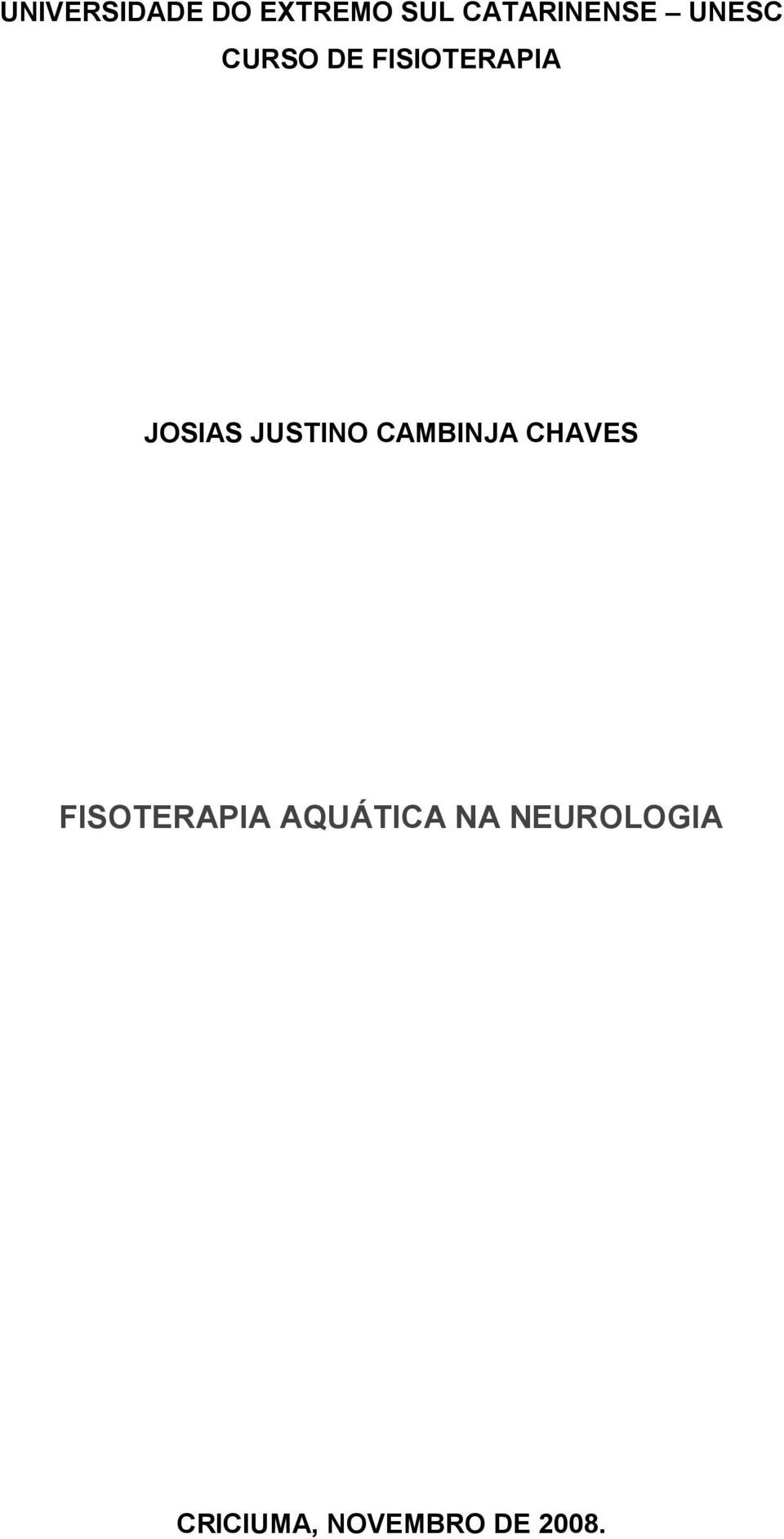 JUSTINO CAMBINJA CHAVES FISOTERAPIA