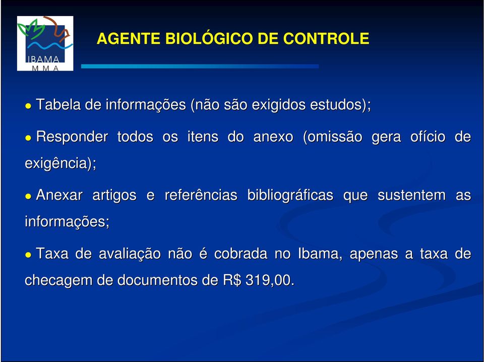 artigos e referências bibliográficas que sustentem as informações; Taxa de