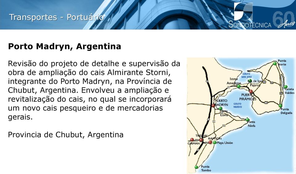 na Província de Chubut, Argentina.