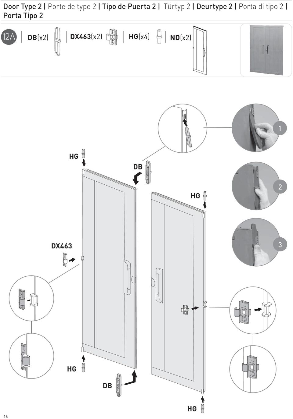 tipo 2 Porta Tipo 2 12A DB(x2) DX463(x2)