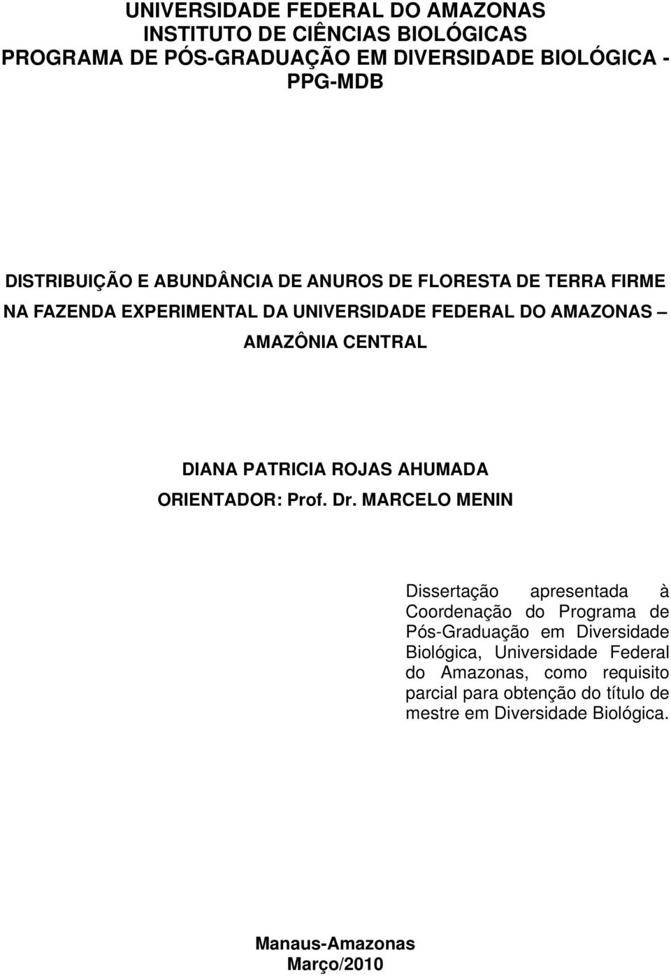 ROJAS AHUMADA ORIENTADOR: Prof. Dr.