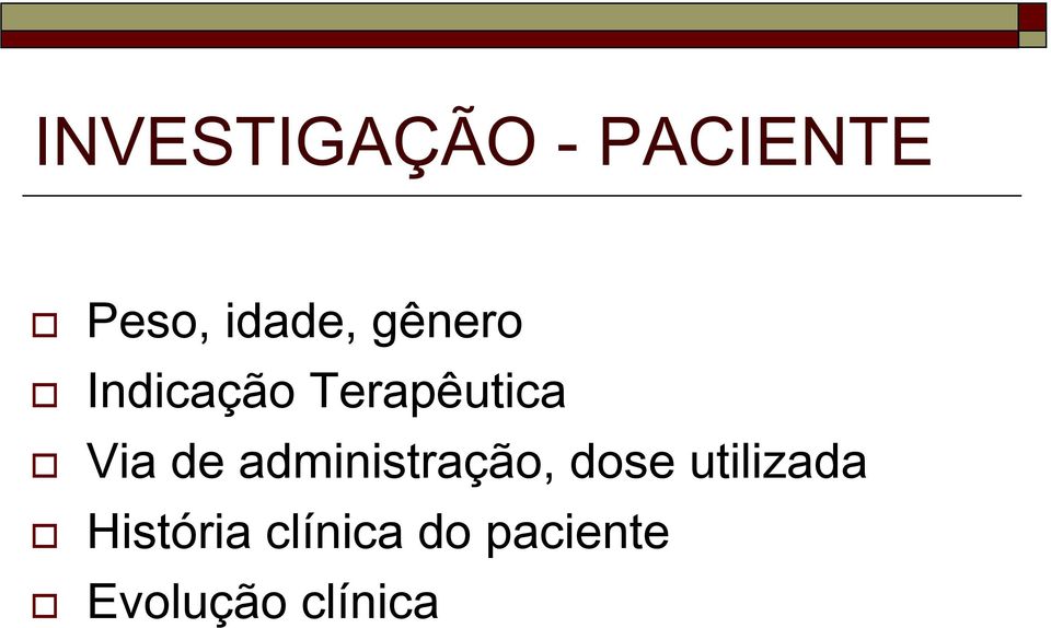 administração, dose utilizada