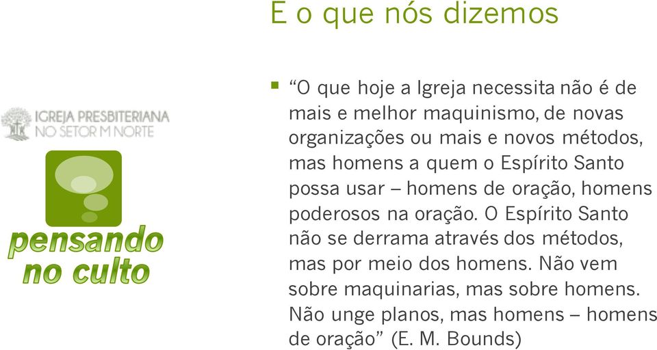 homens poderosos na oração.