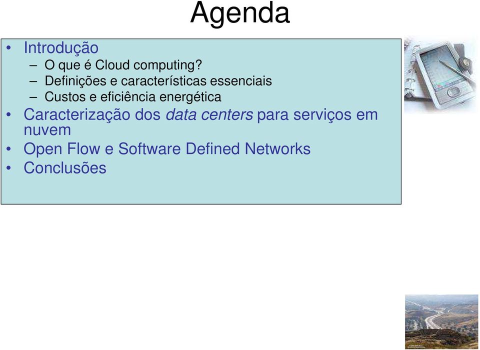 eficiência energética Caracterização dos data centers