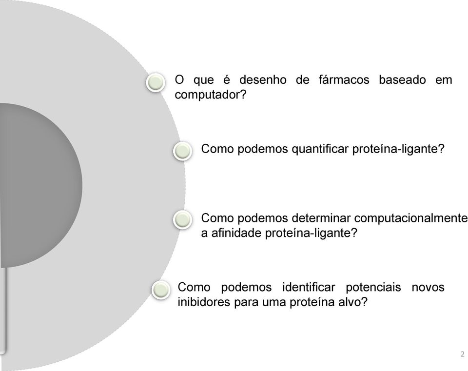 Como podemos determinar computacionalmente a afinidade