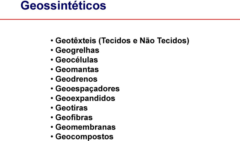 Geodrenos Geoespaçadores Geoexpandidos