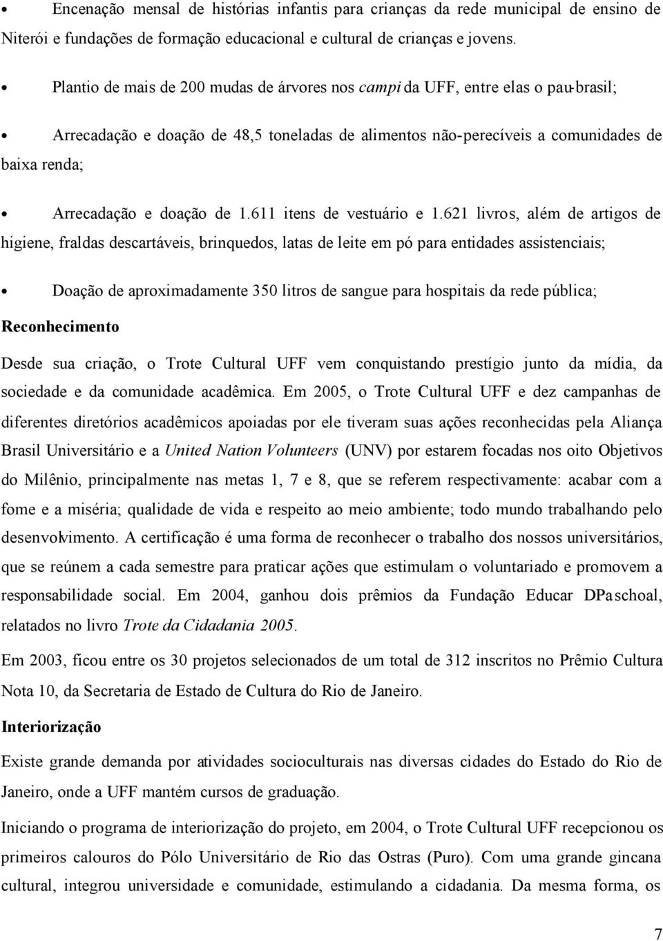 doação de 1.611 itens de vestuário e 1.