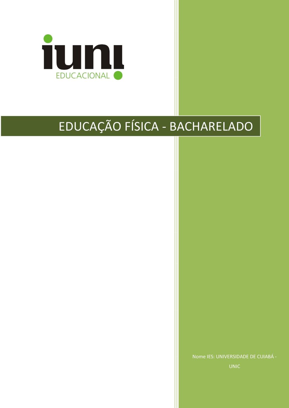 IES: UNIVERSIDADE